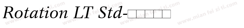 Rotation LT Std字体转换